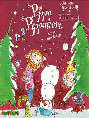 cover image of Pippa Pepperkorn rettet den Winter--Pippa Pepperkorn, Teil 6